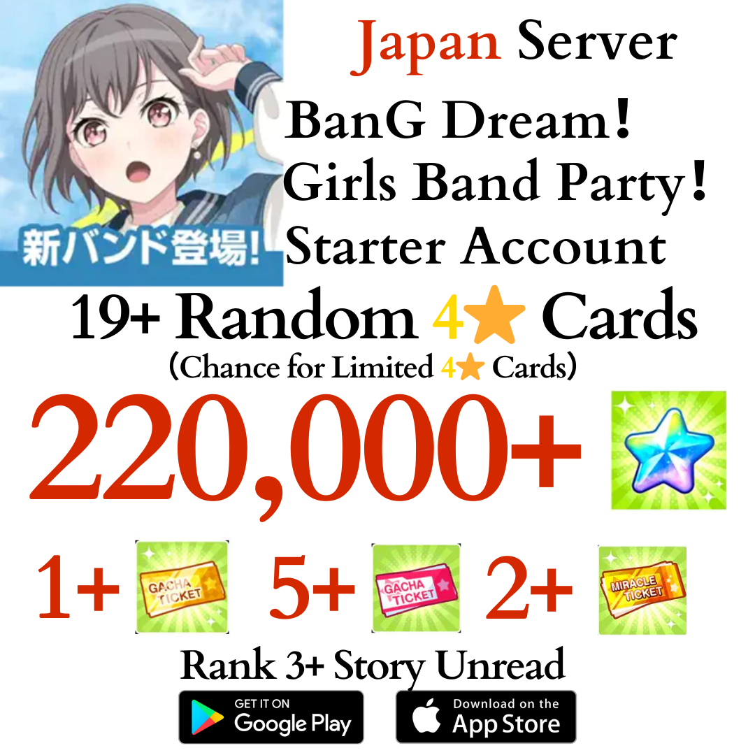 [JP] 220000+ Stars BanG Dream Girls Band Party Bandori Starter Reroll Account