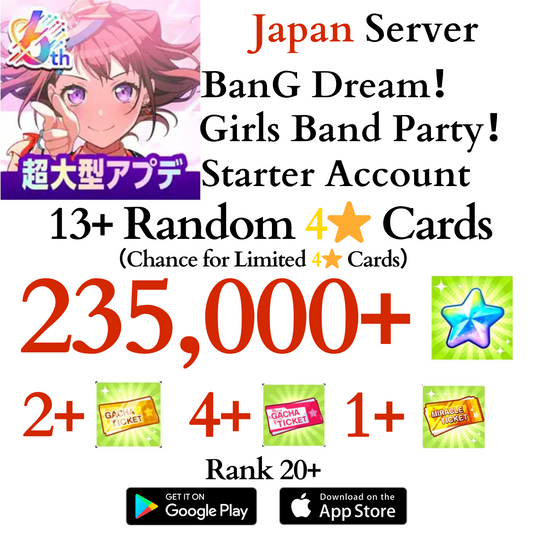 [JP] 235000+ Stars BanG Dream Girls Band Party Bandori Starter Reroll Account