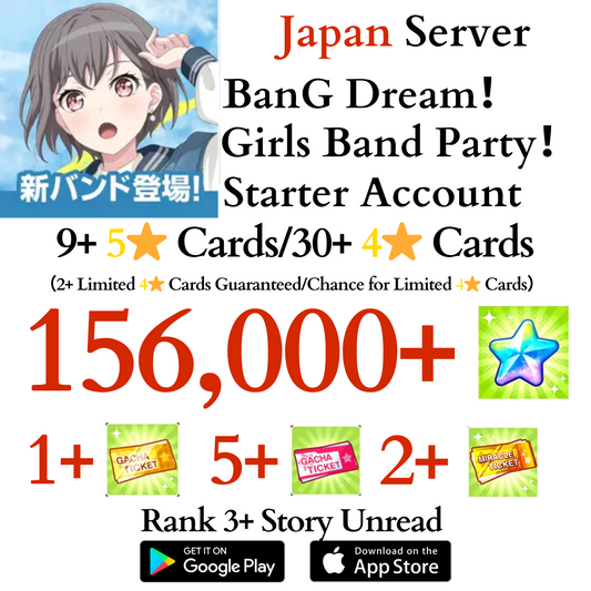 [JP] 156000+ Stars, 9+ 5* Cards | BanG Dream Girls Band Party Bandori Starter Reroll Account
