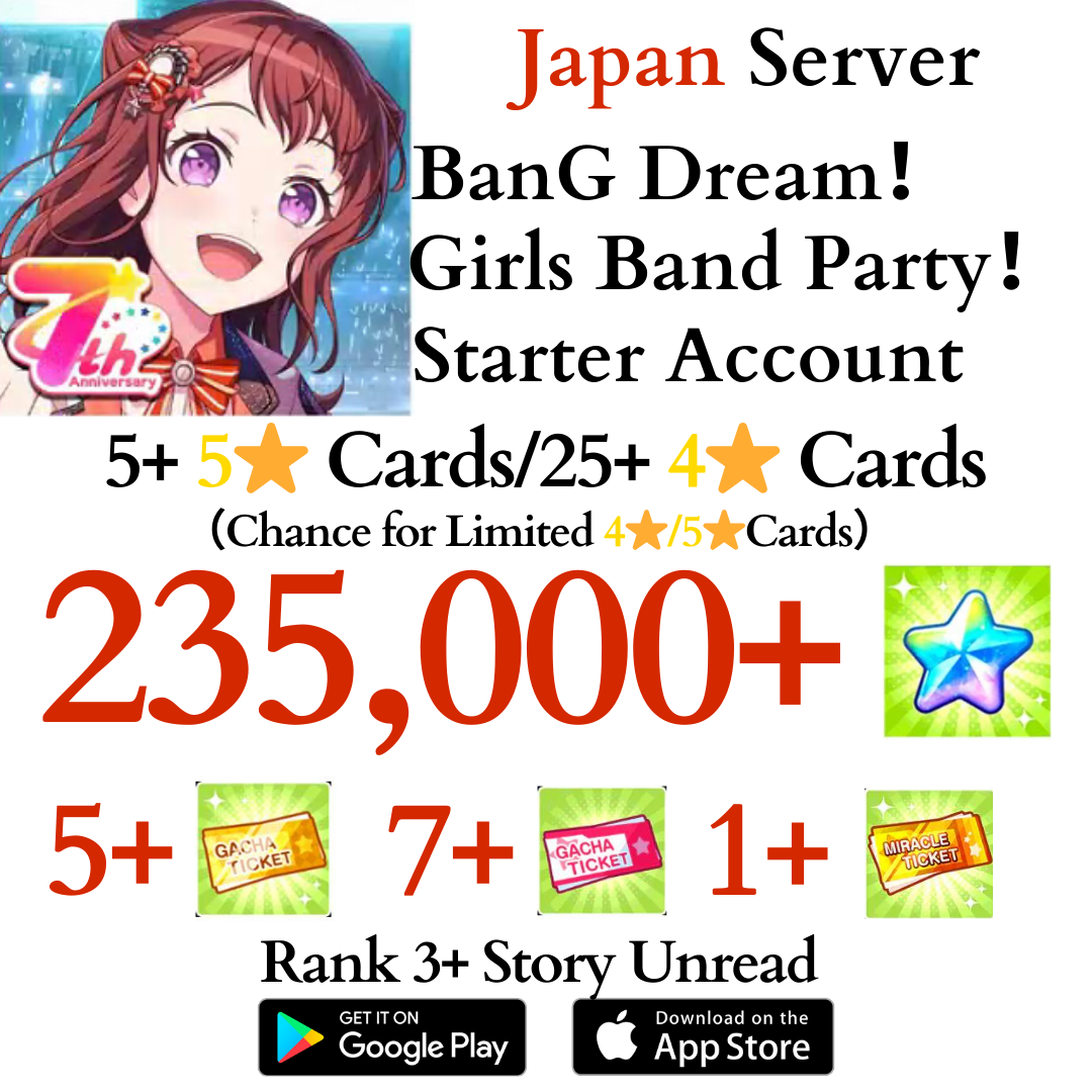 [JP] 235000+ Stars BanG Dream Girls Band Party Bandori Starter Reroll Account