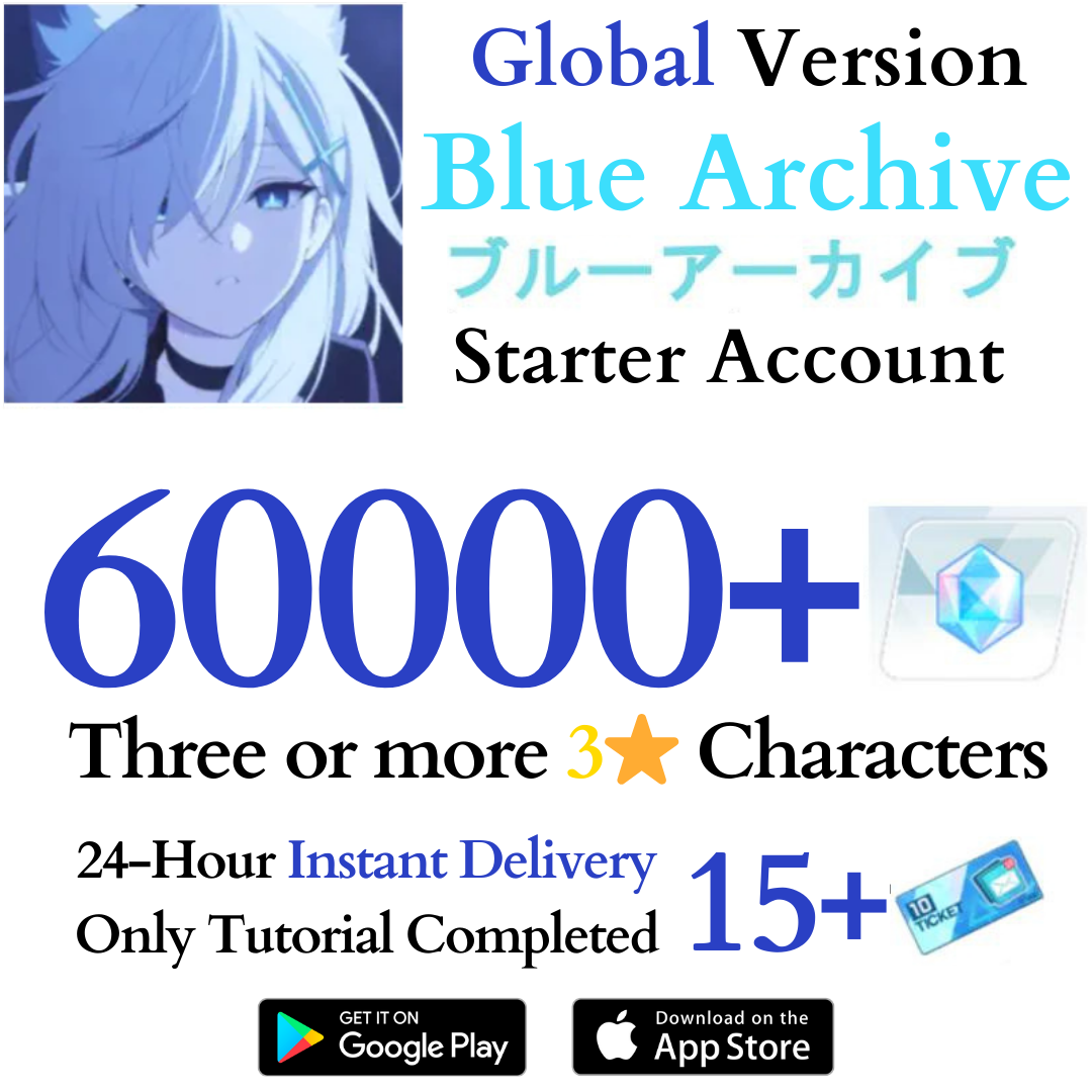 [GLOBAL] 60000+ Gems, 3+ 3* | Blue Archive Starter Reroll Account