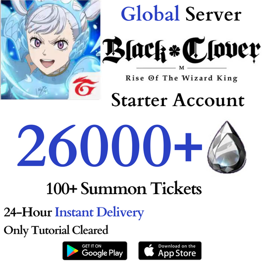 [GLOBAL] (BUY 2 GET 3) 20000-26000+ Crystals, 90+ Summon Tickets | Black Clover M Rise of the Wizard King Starter Reroll Account