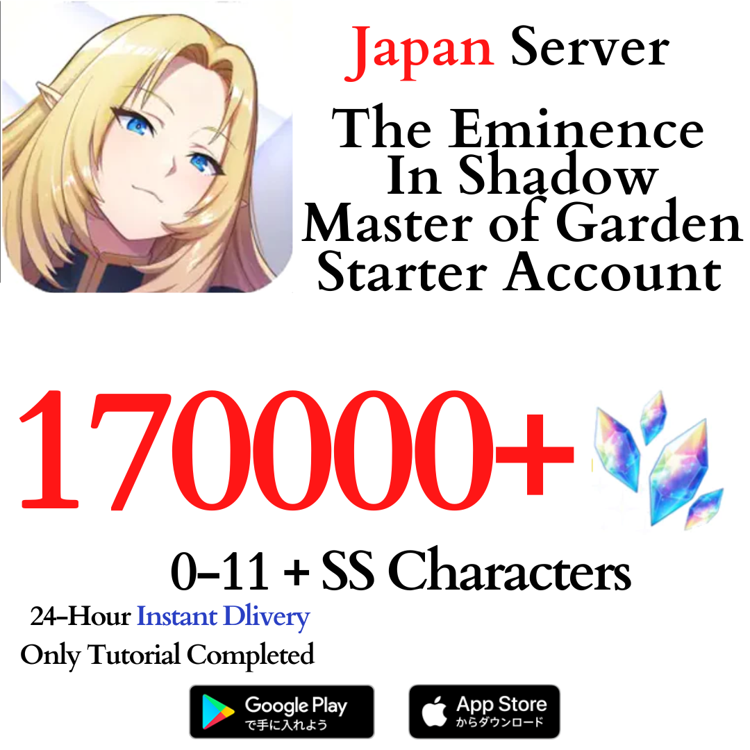 [JP] 100000-170000 Gems | The Eminence in Shadow: Master of Garden Starter Reroll Account