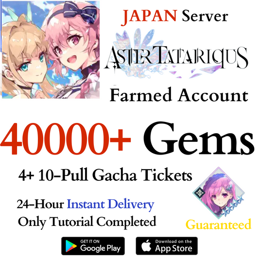 [JP] 40000+ Gems + 5⭐Tyrfing Guaranteed | Aster Tatariqus Reroll Account Story Cleared