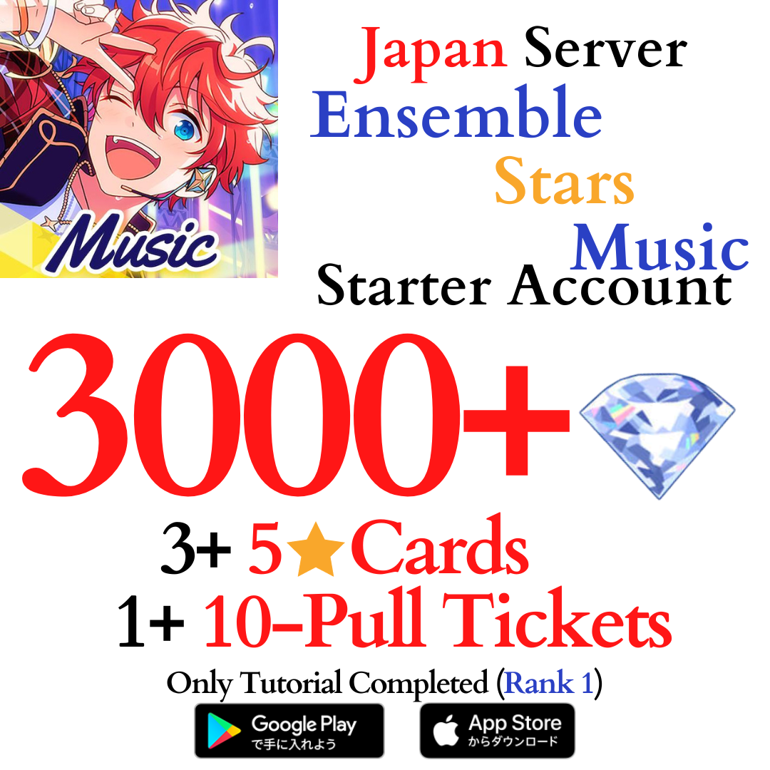 [JP] 3000+ Gems Ensemble Stars Music Starter Reroll Account