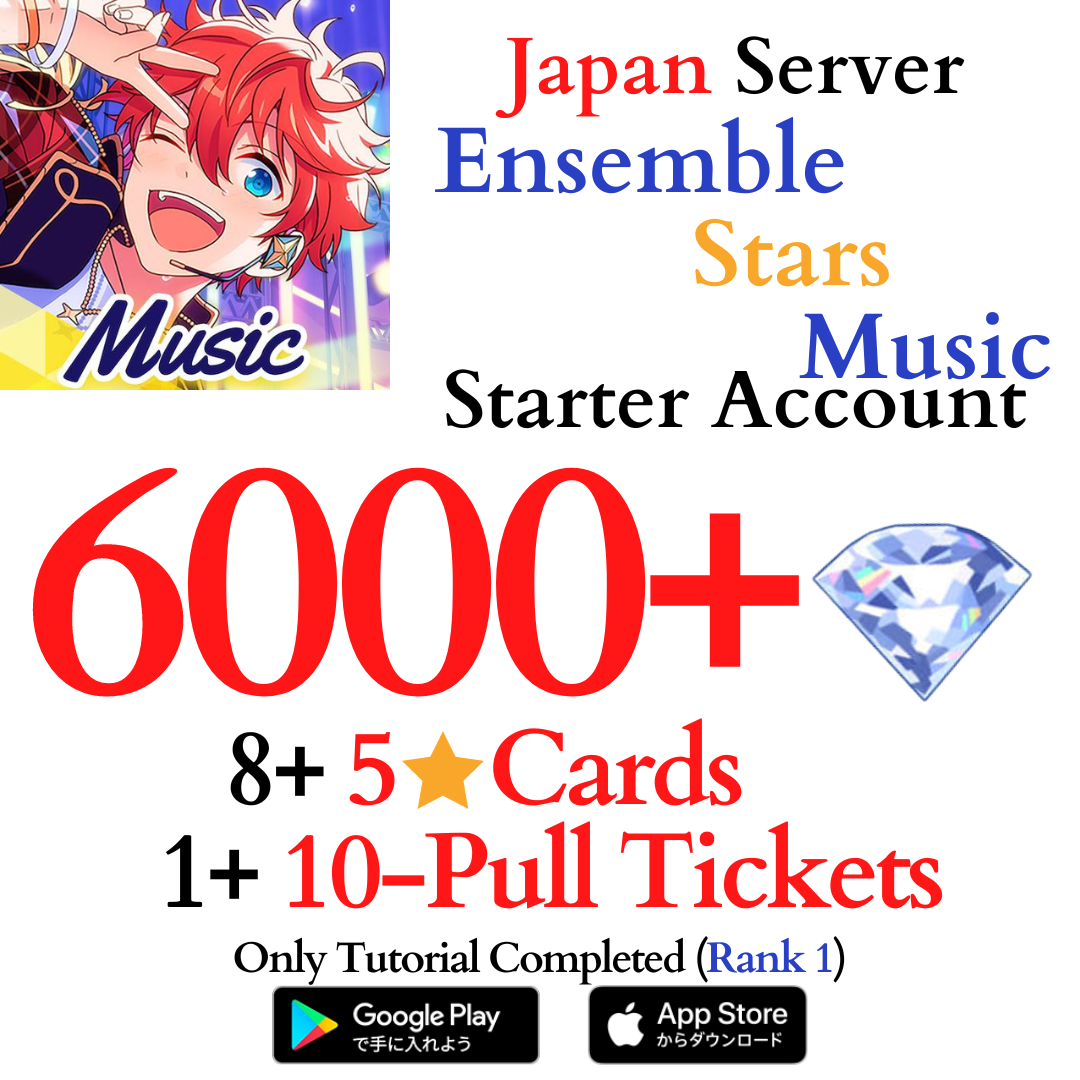 [JP] 6000+ Gems Ensemble Stars Music Starter Reroll Account