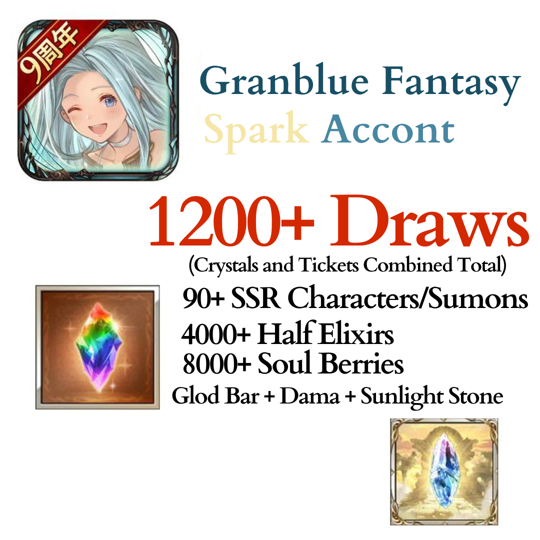 Granblue Fantasy GBF Spark Starter Reroll Account 1200+ Draws + 90+ SSRs + More!