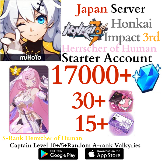 [JP] Herrscher of Human: Ego + 17000+ Crystals Honkai Impact 3 Houkai Reroll Starter Account