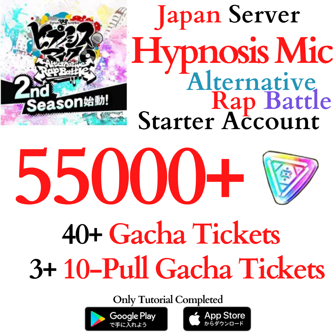 [JP] 55000+ Gems | Hypnosis Mic -Alternative Rap Battle- HypMic Starter Reroll Account