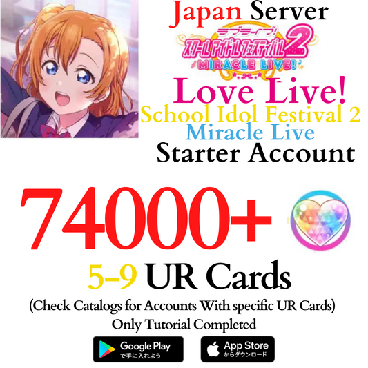 [JP] 74000+ Gems 5-9 UR Cards | LLSIF 2 Love Live School Idol Festival 2 Miracle Live Starter Reroll Account